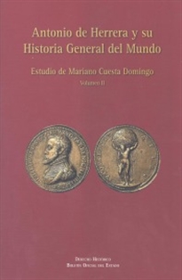 Books Frontpage Antonio de Herrera y su Historia General del Mundo. Volumen II