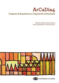 Books Frontpage ArCaDia 4 Congreso de Arquitectura y Cooperación al Desarrollo