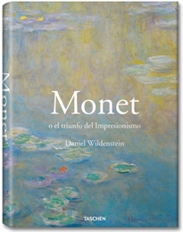 Books Frontpage Monet o el triunfo del Impresionismo