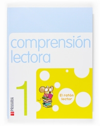 Books Frontpage Comprensión lectora. El ratón lector. 1 Primaria