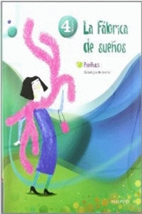 Books Frontpage Antología de Textos 4º Primaria (La fábrica de los sueños)