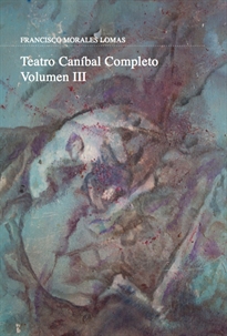 Books Frontpage Teatro caníbal. Volumen III