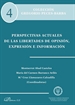 Front pagePerspectivas actuales de las libertades de opinión, expresión e información