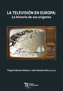 Books Frontpage La Televisión en Europa: la Historia de sus Orígenes