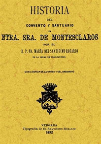 Books Frontpage Historia del Convento y Santuario de Nuestra Señora de Montesclaros