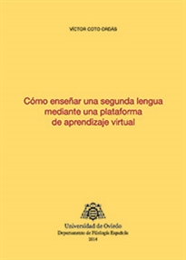 Books Frontpage Cómo enseñar una segunda lengua mediante una plataforma de aprendizaje virtual