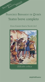 Books Frontpage Francisco Bernardo de Quirós. Teatro breve completo, edición crítica