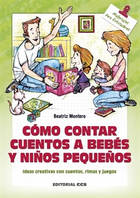 Books Frontpage Cómo contar cuentos a bebés y niños pequeños