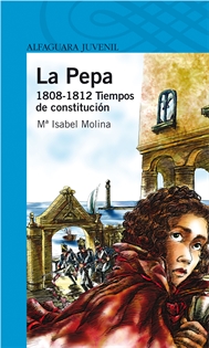 Books Frontpage La Pepa. 1808 - 1812 Tiempos de constitución