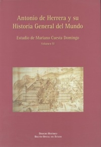Books Frontpage Antonio de Herrera y su Historia General del Mundo. Volumen IV