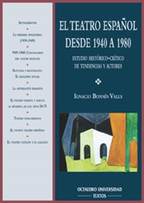 Books Frontpage El teatro espa–ol desde 1940 a 1980