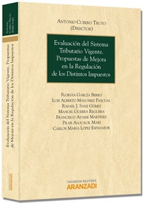 Books Frontpage Evaluación del Sistema Tributario Vigente. Propuestas de Mejora en la Regulación de los Distintos Impuestos.