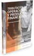 Front pageTributación de operaciones y productos financieros (Papel + e-book)