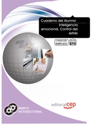 Books Frontpage Cuaderno del Alumno Inteligencia emocional. Control del estrés. Formación para el Empleo