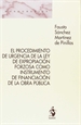 Front pageEL PROCEDIMIENTO DE URGENCIA DE LA LEY DE EXPROPIACIÓN FORZOSA COMO INSTRUMENTO DE FINANCIACIÓN DE LA OBRA PÚBLICA