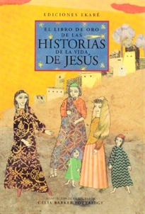 Books Frontpage El Libro de oro de las historias de la vida de Jesus