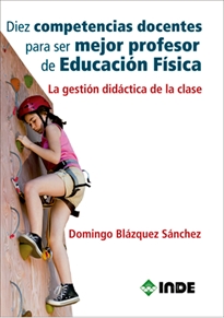Books Frontpage Diez competencias docentes para ser mejor profesor de Educación Física