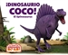 Front page¡Dinosaurio Coco! El Spinosaurus