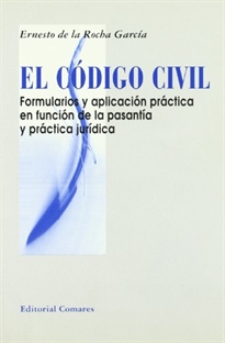Books Frontpage El Código civil: formularios y aplicación práctica en función de la pasantía y práctica jurídica