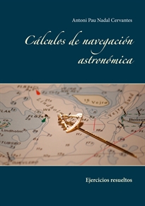 Books Frontpage Cálculos de navegación astronómica