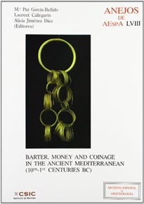 Books Frontpage Barter, money and coinage in the ancient mediterranean (10th-1st centuries BC)