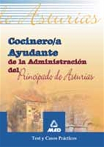 Books Frontpage Cocinero/a ayudante de la administración del principado de asturias. Test y casos practicos