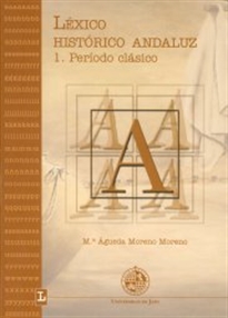 Books Frontpage Léxico histórico andaluz. 1. Período clásico