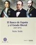 Front pageEl Banco de España y el Estado Liberal (1847-1874)