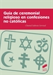 Front pageGuía de ceremonial religioso en confesiones no católicas
