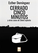 Portada del libro Cerrado cinco minutos