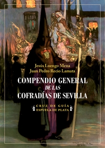 Books Frontpage Compendio general de las Cofradías de Sevilla