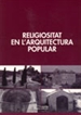 Front pageReligiositat en l'arquitectura popular