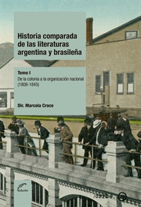 Books Frontpage Historia comparada de las literaturas argentina y brasileña - Tomo I