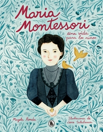 Books Frontpage María Montessori. Una vida para los niños