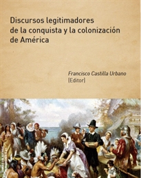 Books Frontpage Discursos Legitimadores de la conquista y la colonización de América