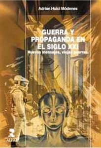 Books Frontpage Guerra y Propaganda en el siglo XXI.