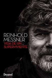 Books Frontpage Reinhold Messner, vida de un superviviente