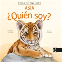 Books Frontpage ¿Quién soy? Crías de animales - Asia