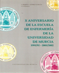 Books Frontpage X Aniversario de la Escuela de Enfermeria de la Universidad de Murcia