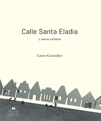 Books Frontpage Calle Santa Eladia y otros relatos