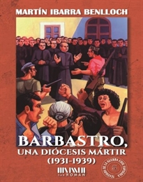 Books Frontpage Barbastro, una diócesis mártir (1931-1939)