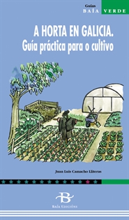 Books Frontpage A horta en Galicia. Guía práctica para o cultivo