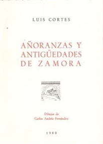 Books Frontpage Añoranzas y antiguedades de Zamora