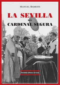 Books Frontpage La Sevilla del Cardenal Segura