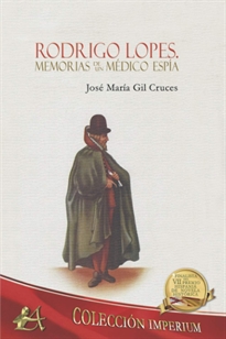 Books Frontpage Rodrigo Lopes, memorias de un médico espía