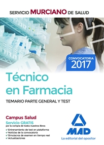 Books Frontpage Técnico en Farmacia del Servicio Murciano de Salud. Temario parte general y test