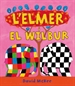 Front pageL'Elmer. Un conte - L'Elmer i en Wilbur