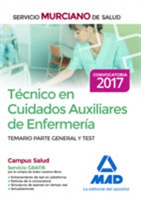 Books Frontpage Técnico en Cuidados Auxiliares de Enfermería del Servicio Murciano de Salud. Temario parte general y test