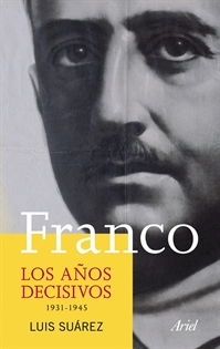 Books Frontpage Franco. Los años decisivos