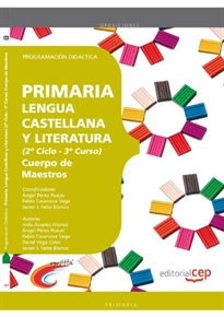 Books Frontpage Cuerpo de Maestros. Primaria. Lengua Castellana y Literatura (2º Ciclo - 3º Curso). Programación Didáctica
